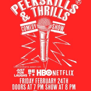 Flier for Peekskill & Thrills Comedy Show at Peekskill Brewery