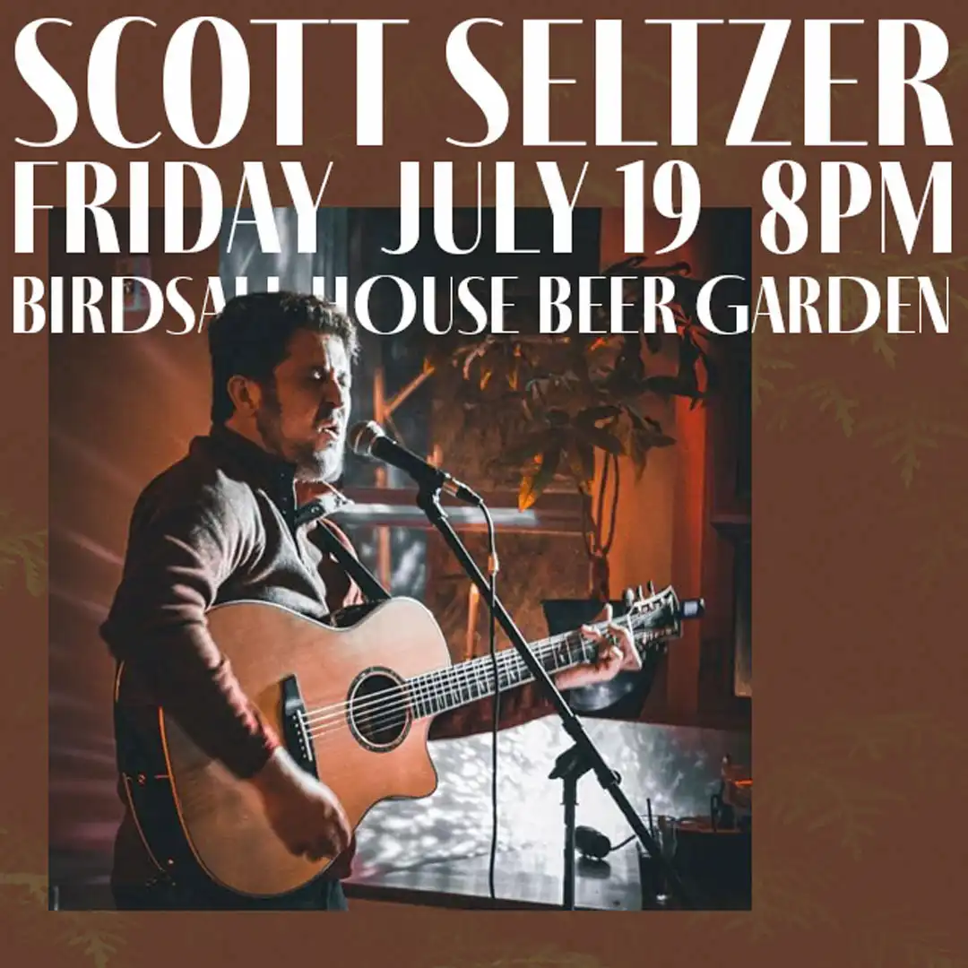 Flier for Scott Seltzer Birdsall on July 19