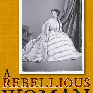 Book cover for "A Rebellious Woman" by Claire J. Griffin