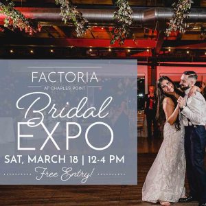 Flyer for the Factoria Bridal Expo, Saturday March 18, 12-4pm, Free Entry