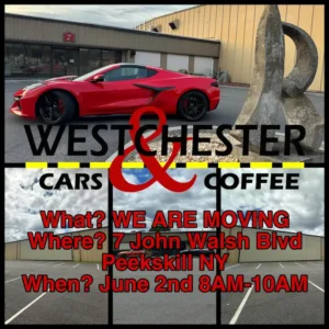 Flier for Westchester Cars & Coffee at their New Location