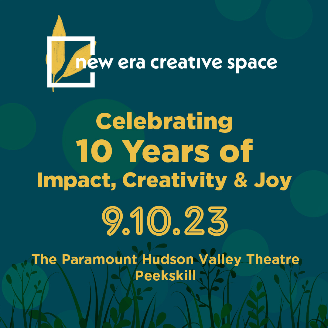 Flier for New Era Creative Space 10 Year Anniversary