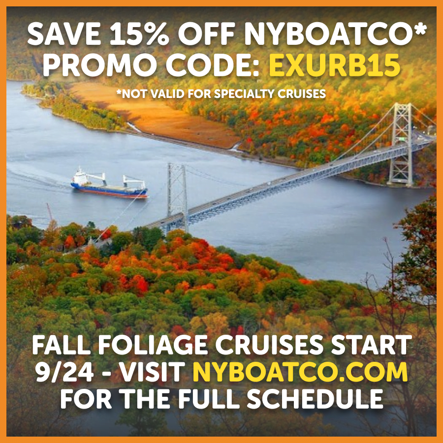 Save 15% off NYBOATCO with promo code EXURB15. Fall foliage cruises start 9/24.