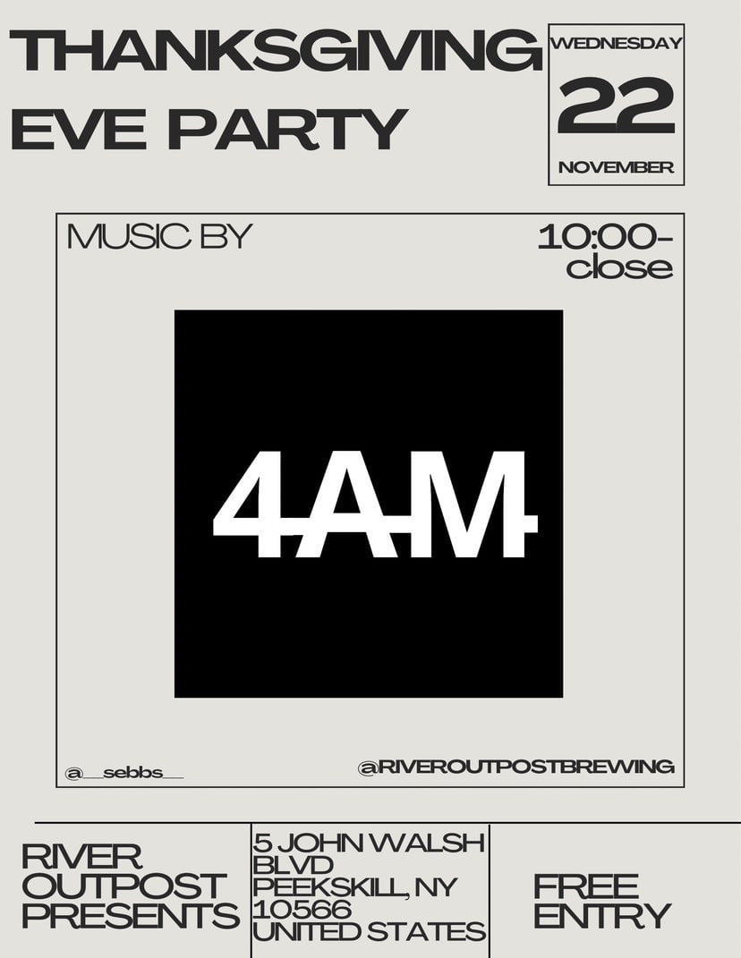 Flyer for River Outpost Thanksgiving Eve Party with DJ 4AM