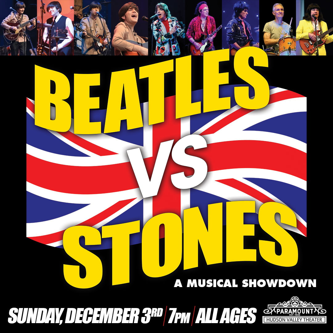 Flier for Beatles vs Stones at Paramount Hudson Valley