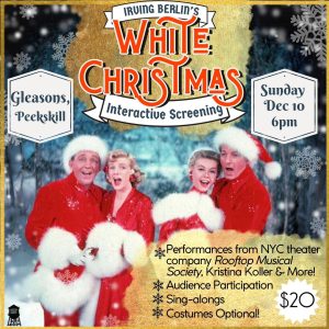 Flier for White Christmas Interactive Screening at Gleason's