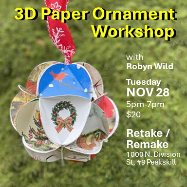 Flier for 3D Paper Ornament Workshop at Retake Remake