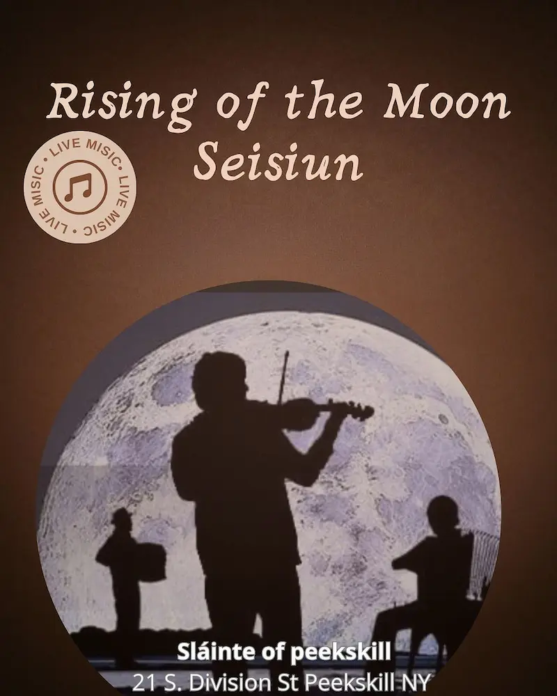 Flier for Rising of The Moon Seisiun at Slainte