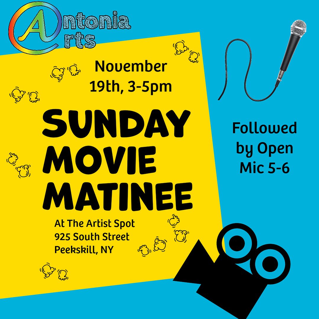 Flyer for Sunday Movie Matinee at The Artist Spot
