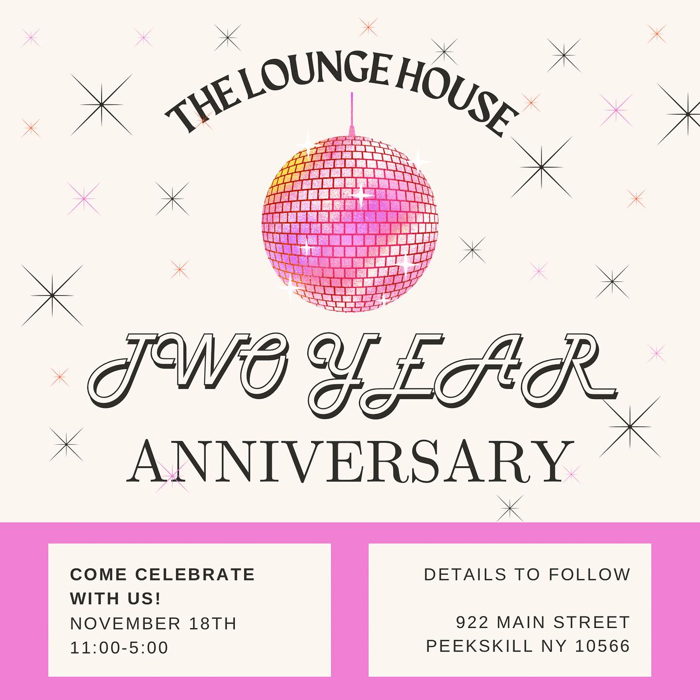 Flier for The Lounge House Two Year Anniversary