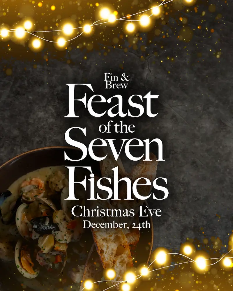 Flier for Feast of Seven Fishes at Fin & Brew