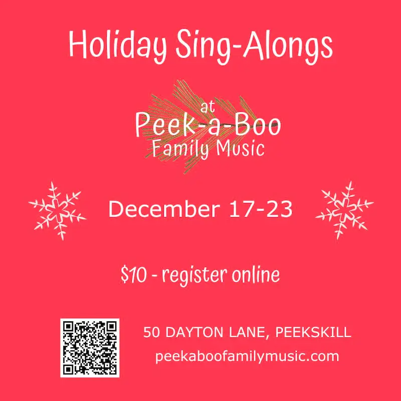 Flier for Holiday Sing-Alongs at Peek-a-Boo Family Music