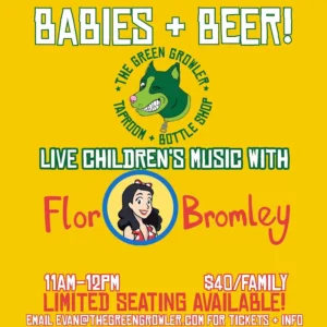 Flier for Beers + Babies at The Green Growler
