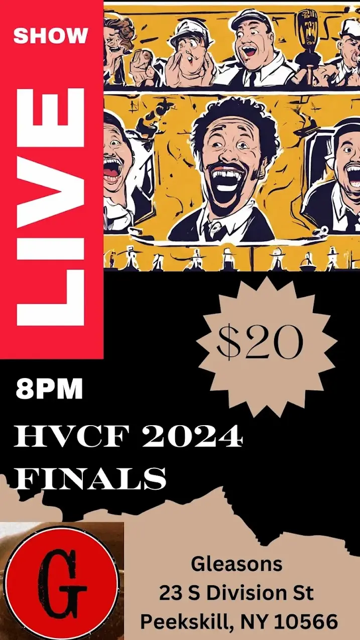 Flier for Hudson Valley Comedy Fest Finals at Gleason's