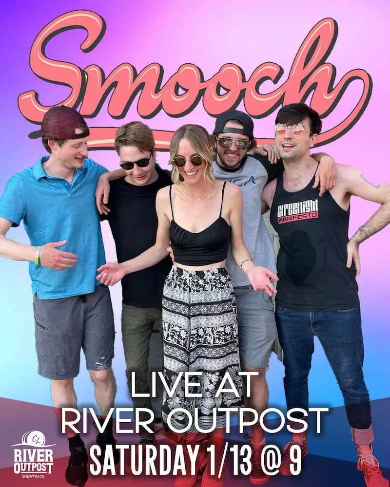 Flier for Smooch at River Outpost