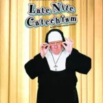 Late Night Catechism promotion poster.