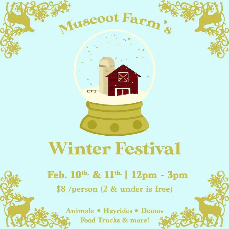 Flier for Muscoot Farm Winter Festival