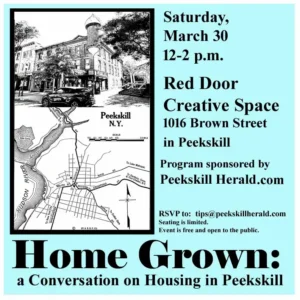Flier for Home Grown A Conversation on Housing in Peekskill