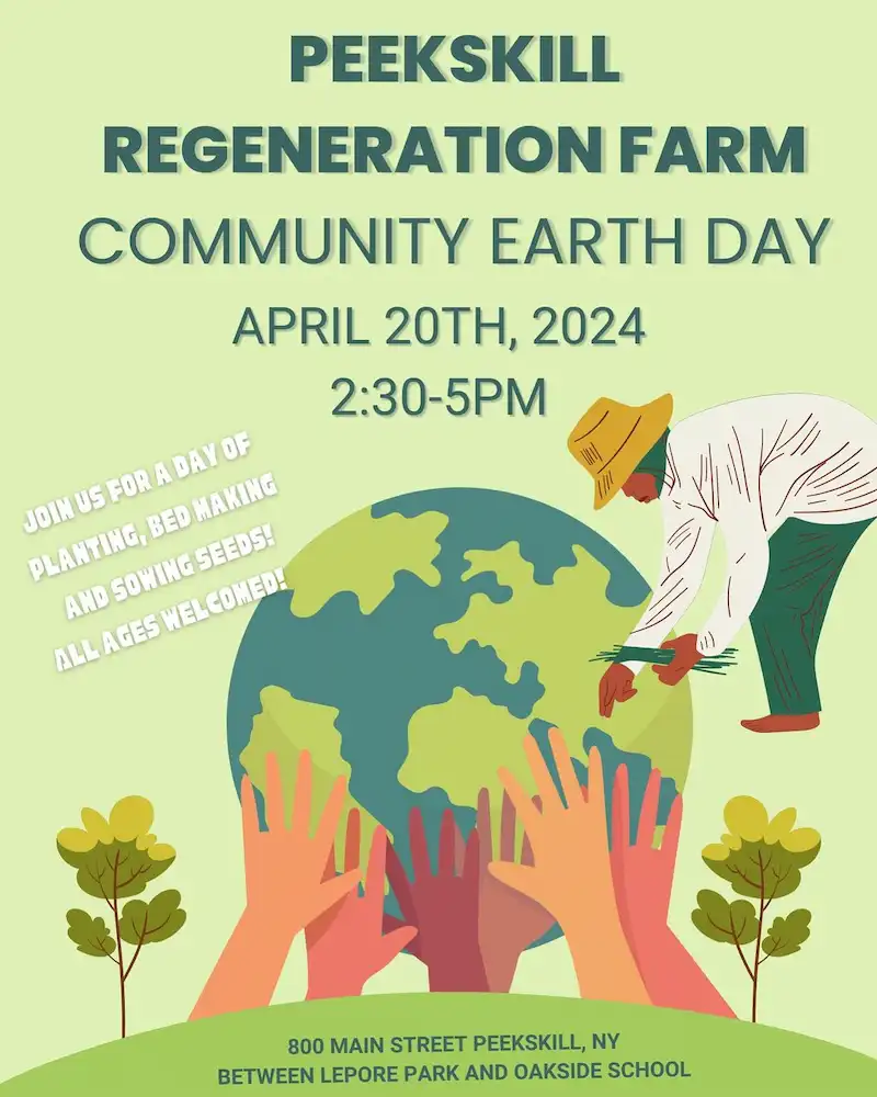 Flier for Community Earth Day at Peekskill Regeneration Farm