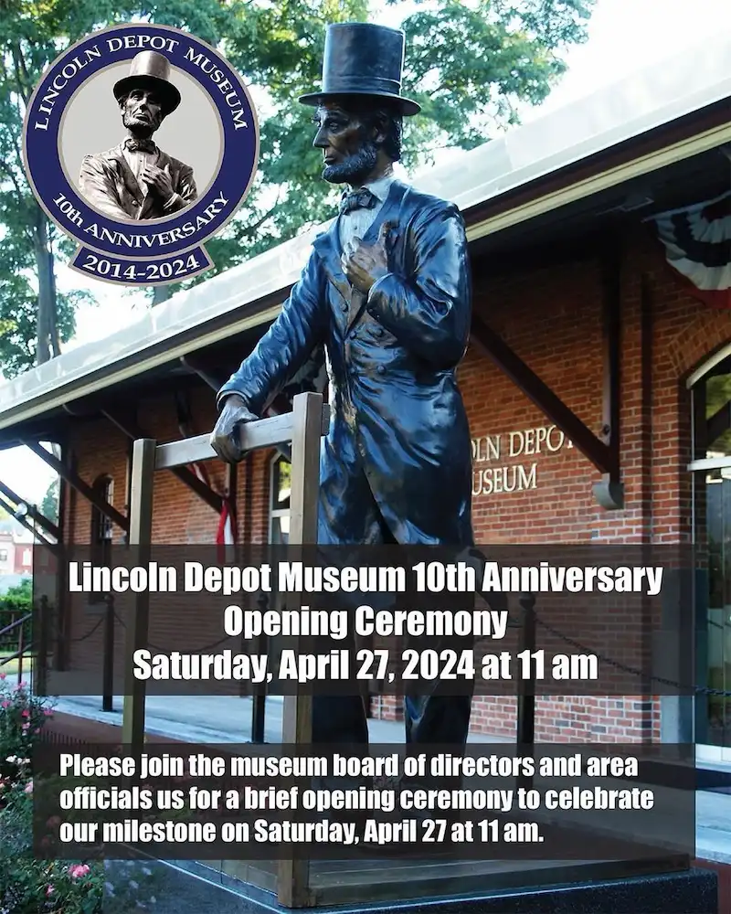 Flier for Lincoln Depot Museum Opening Ceremony