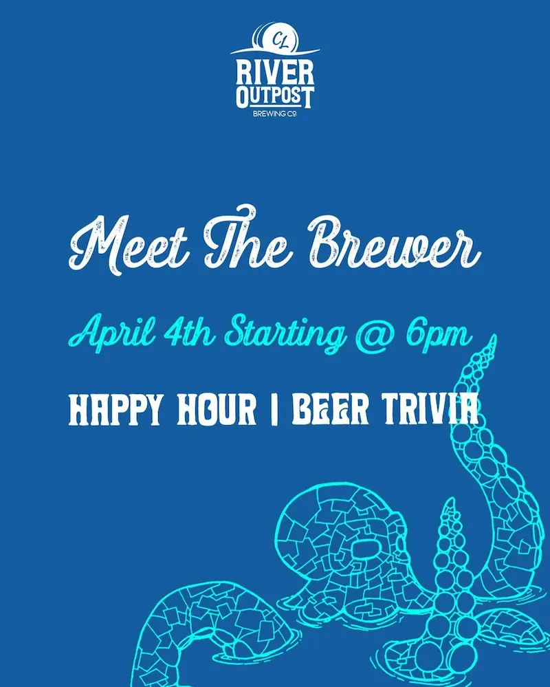 Flier for Meet The Brewer at River Outpost