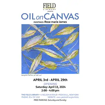 Flier for Oil On Canvas at The Field Library