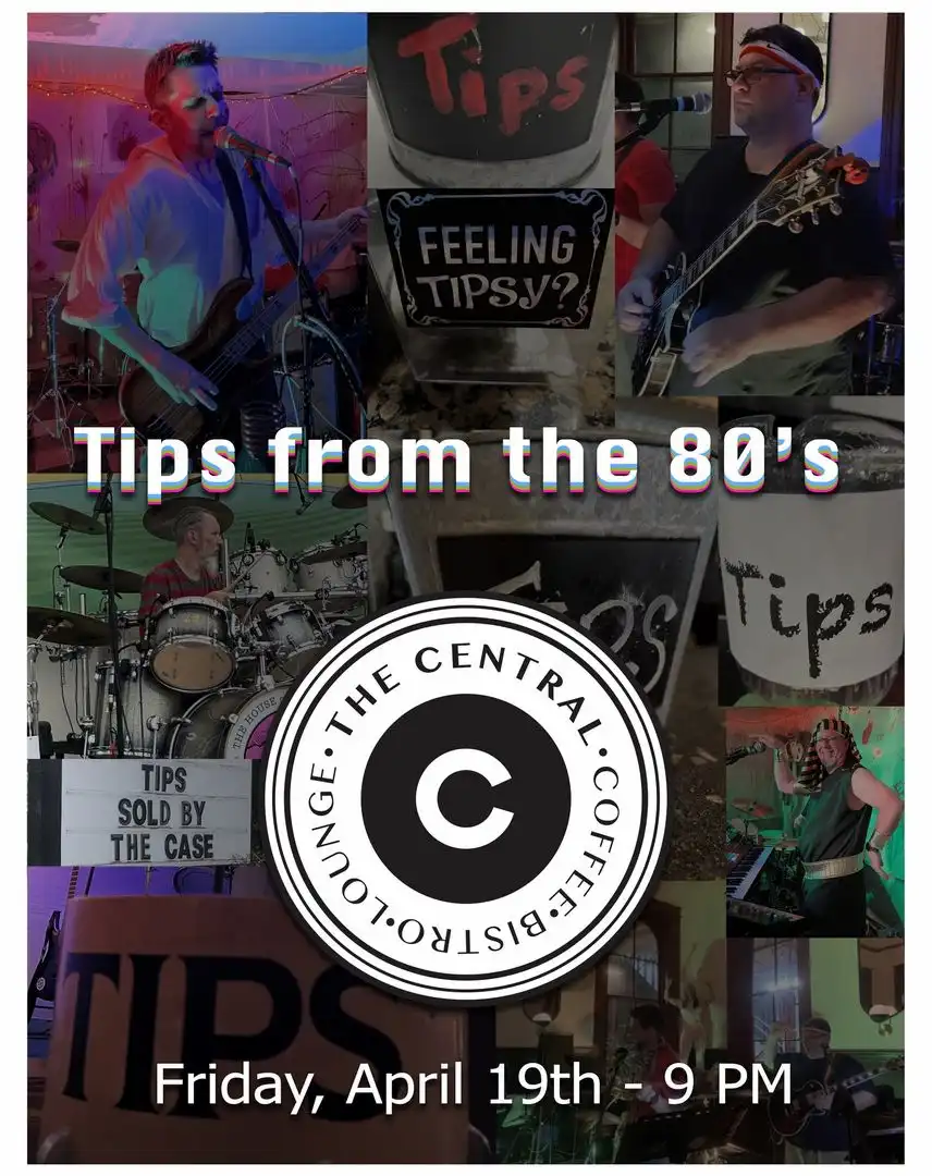 Flier for Tips From The 80's at The Central