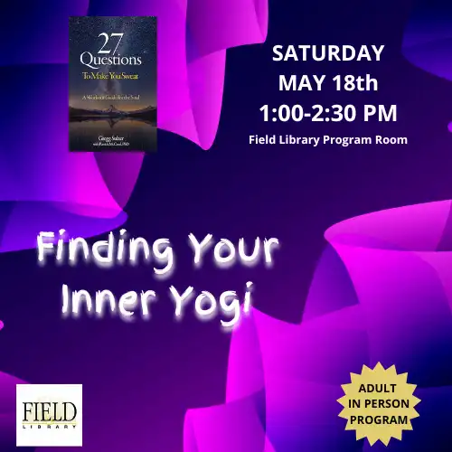 Flier for Find Your Inner Yogi at The Field Library
