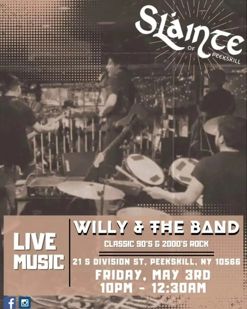 Flier for Willy & The Band at Slainte