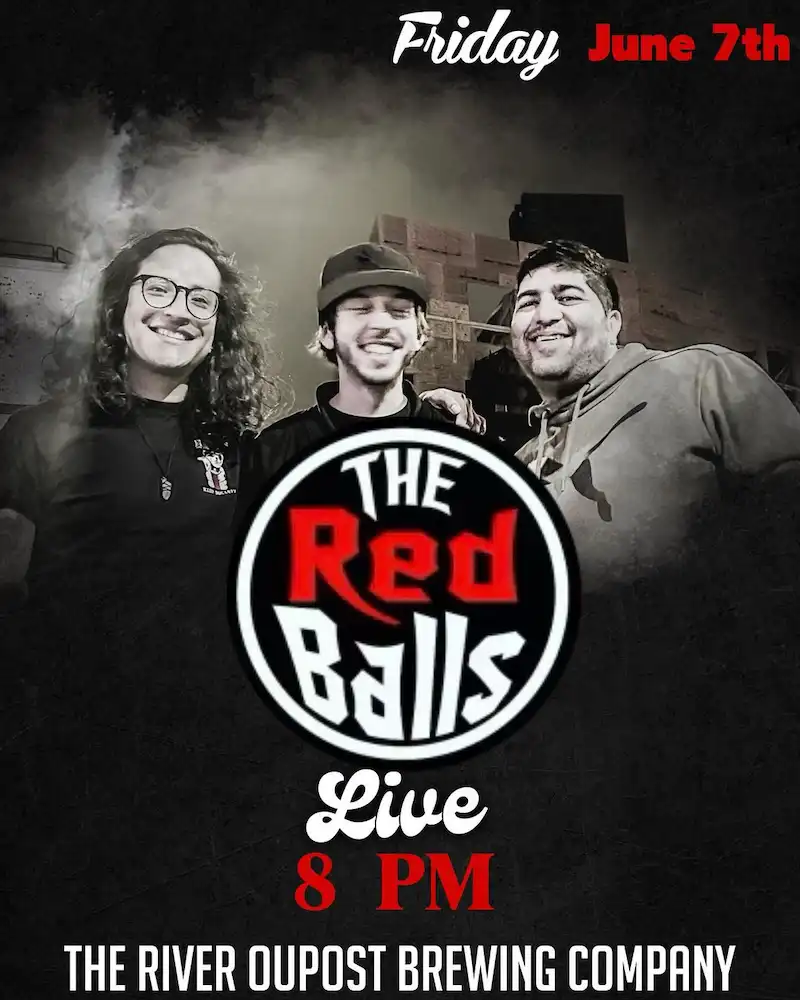 Flier for The Red Balls at River Outpost Brewing