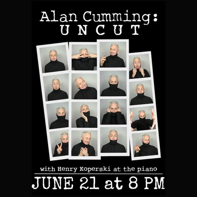 Flier for Alan Cumming: Uncut