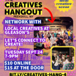 Flier for The Creatives Hangout at Gleason's in Peekskill, NY September 24