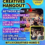 Flier for The Creatives Hangout at Gleason's