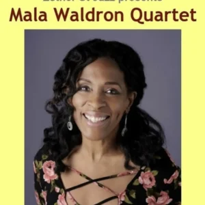 Flier for Mala Waldron Quartet at BeanRunner Cafe