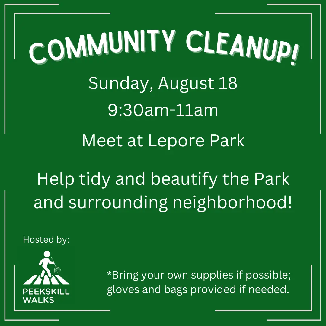 Lepore Park Community Cleanup hosted by Peekskill Walks in Peekskill, NY