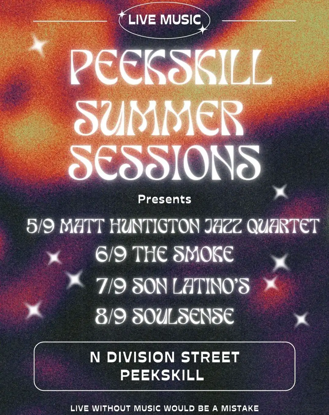 Peekskill Summer Sessions on N. Division Street in Peekskill, NY