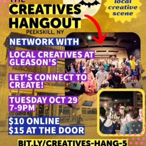 The Creatives Hangout at Gleason's in Peekskill, NY